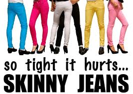 Skinny Jeans Hurt More Than You Think
