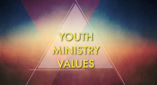 youth ministry values