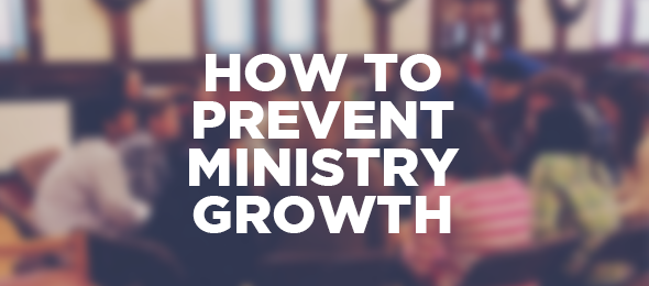 keep-a-ministry-from-growing