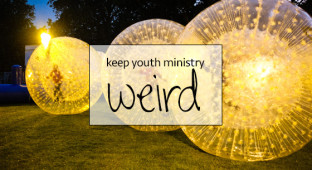 keep-youth-ministry-weird youth culture report