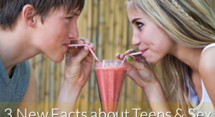 3-new-facts-about-teens-and-sex