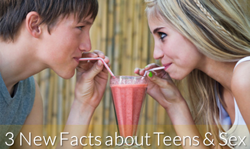 3-new-facts-about-teens-and-sex