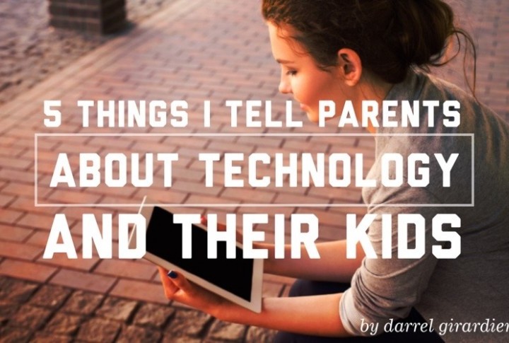 5-things-i-tell-parents-tech_768x480-768x485