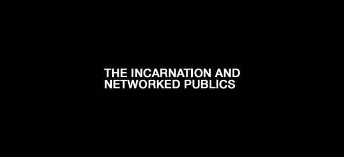 incarnation-and-networked-publics-840x400