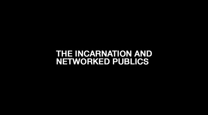 incarnation-and-networked-publics-840x400