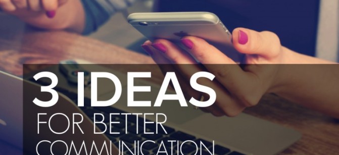 3-ideas-better-comm_768x480-768x485