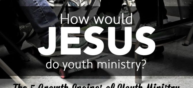 how-would-jesus-do-youth-ministry