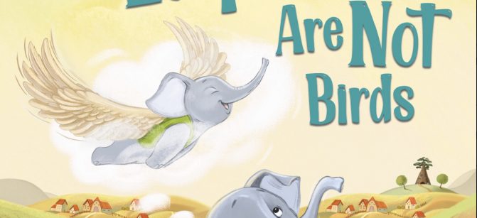 Elephants Are Not Birds  Ashley St. Clair