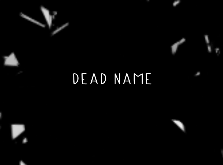 Dead Name